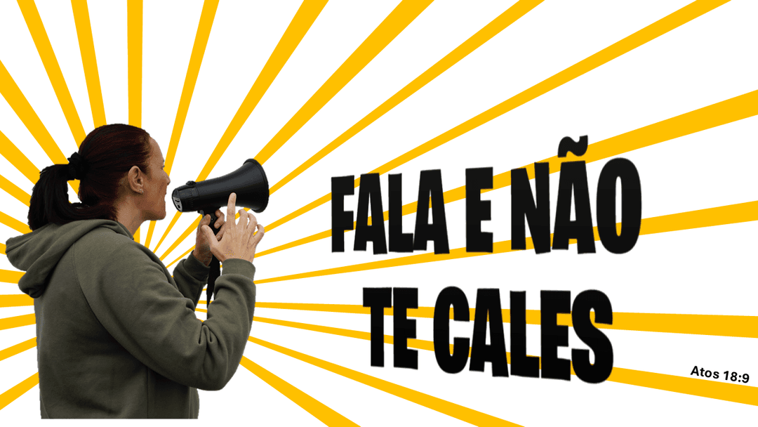 Fala e Não Te Cales